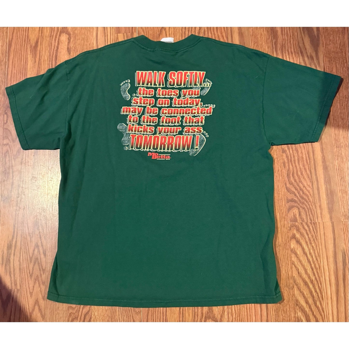 1997 MoBetta walk Softly Humor