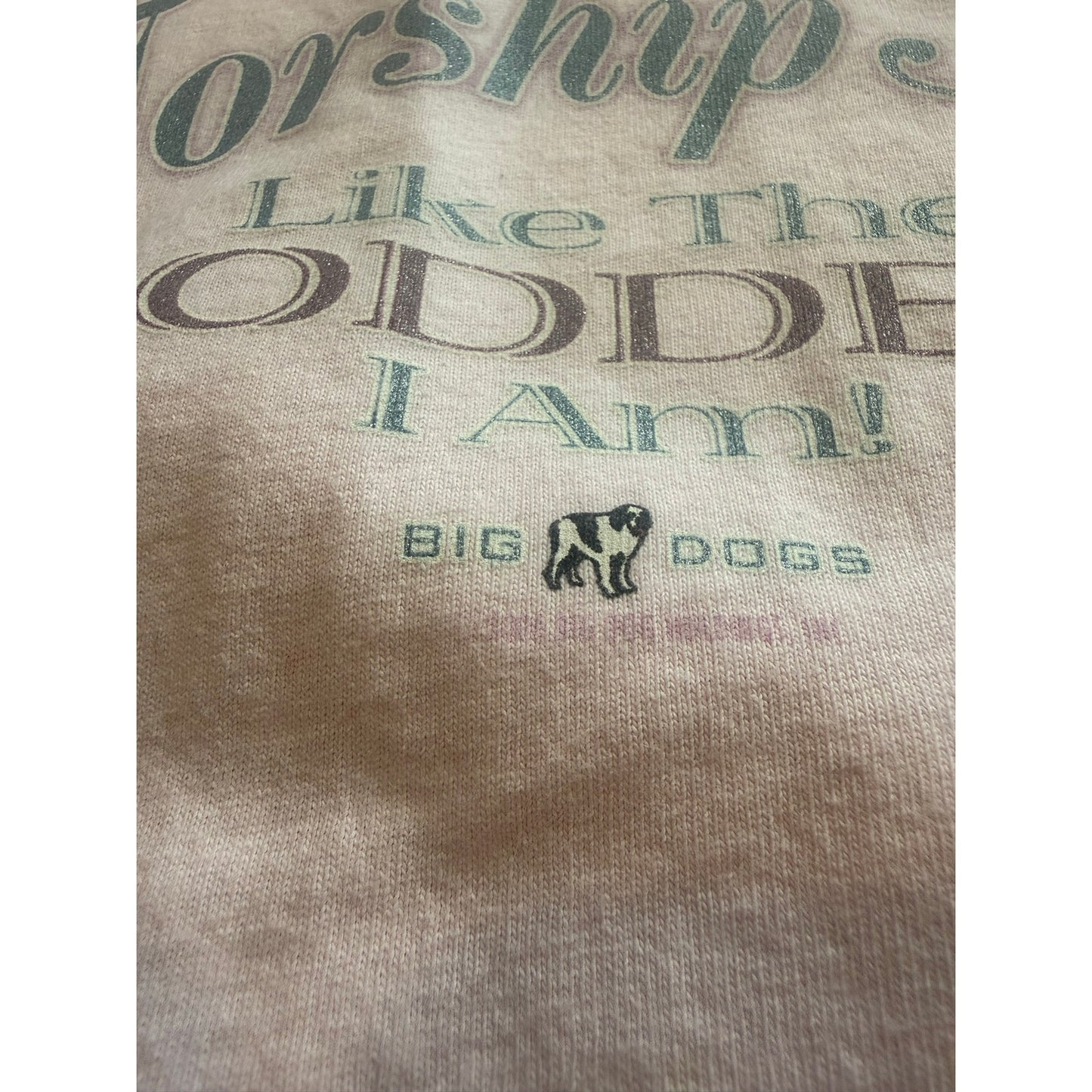 Big Dog Worship me Goddess Size 4XL
