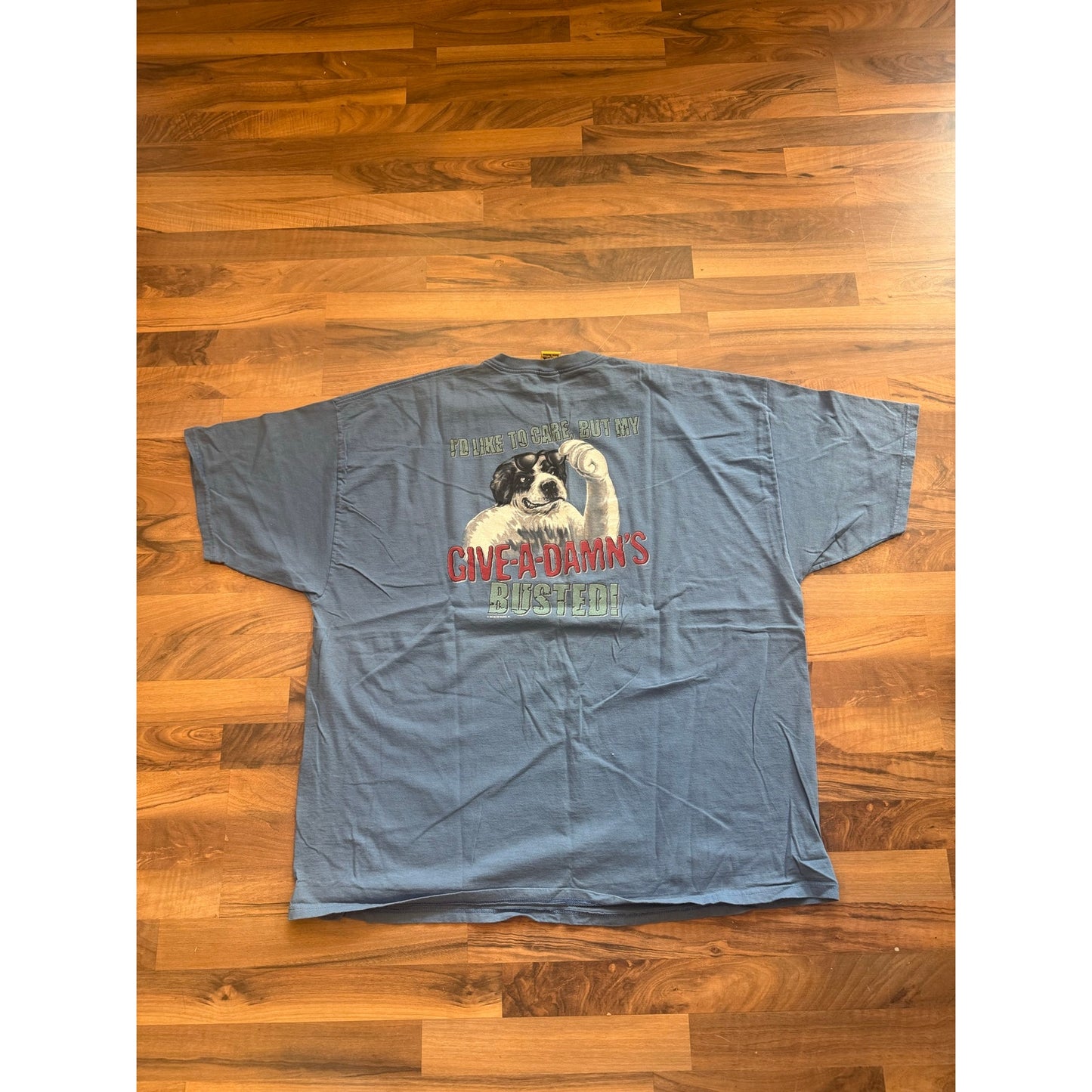 Big Dog Give a Damn Is Busted Size 4XL